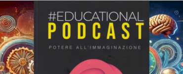 #Educational Podcast Potere all'Immaginazione