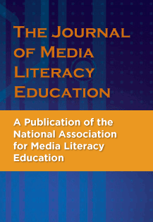 Cover of The Journal of Media Literacy Education: A Publication of the National Association for Media Literacy Education