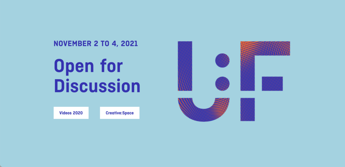 Banner for the University:Future Festival, 2-4 November 2021, with text "Open for Discussion