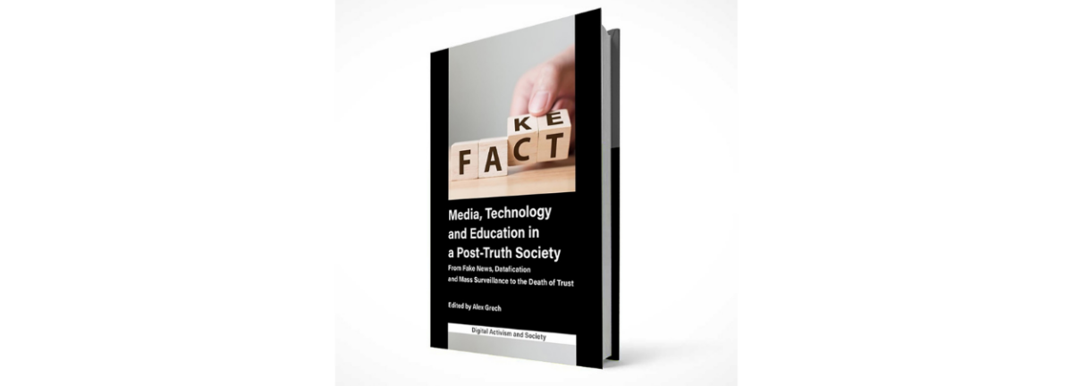 Book cover for Media, Technology and Education in a Post-Truth Society, edited by Alex Grech
