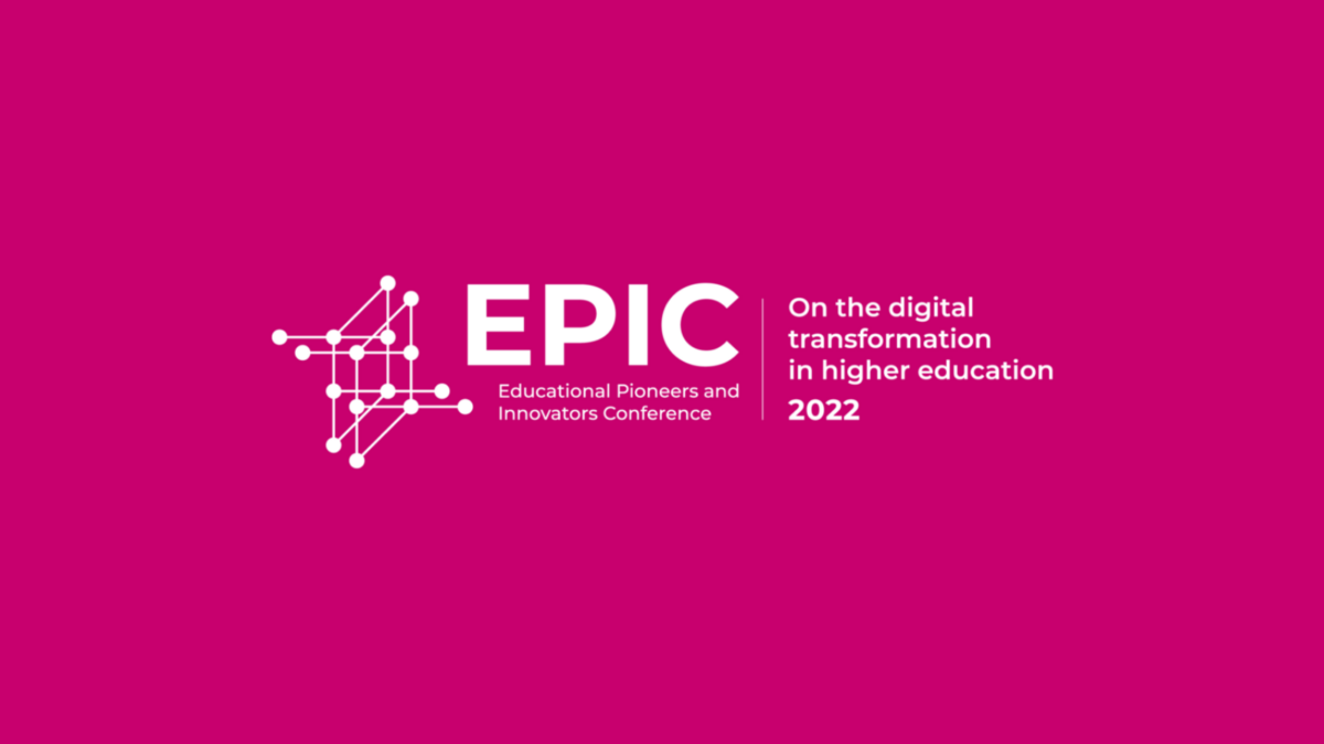 EPIC Educational Pioneers and Innovators Conference logo and text: On the digital transformation in higher education 2022