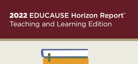 2022 EDUCAUSE Horizon Report Teaching and Learning Edition title card with a stack of books