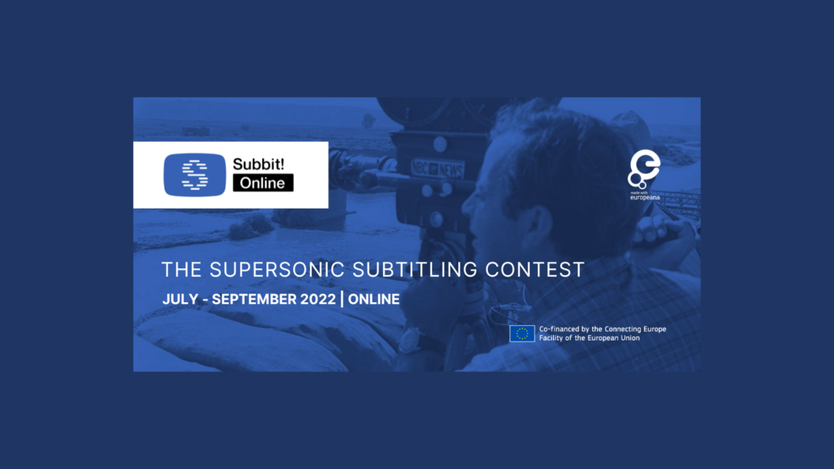 Subbit! Online logo and text: The Supersonic Subtitling Contest, July-September 2022 | Online