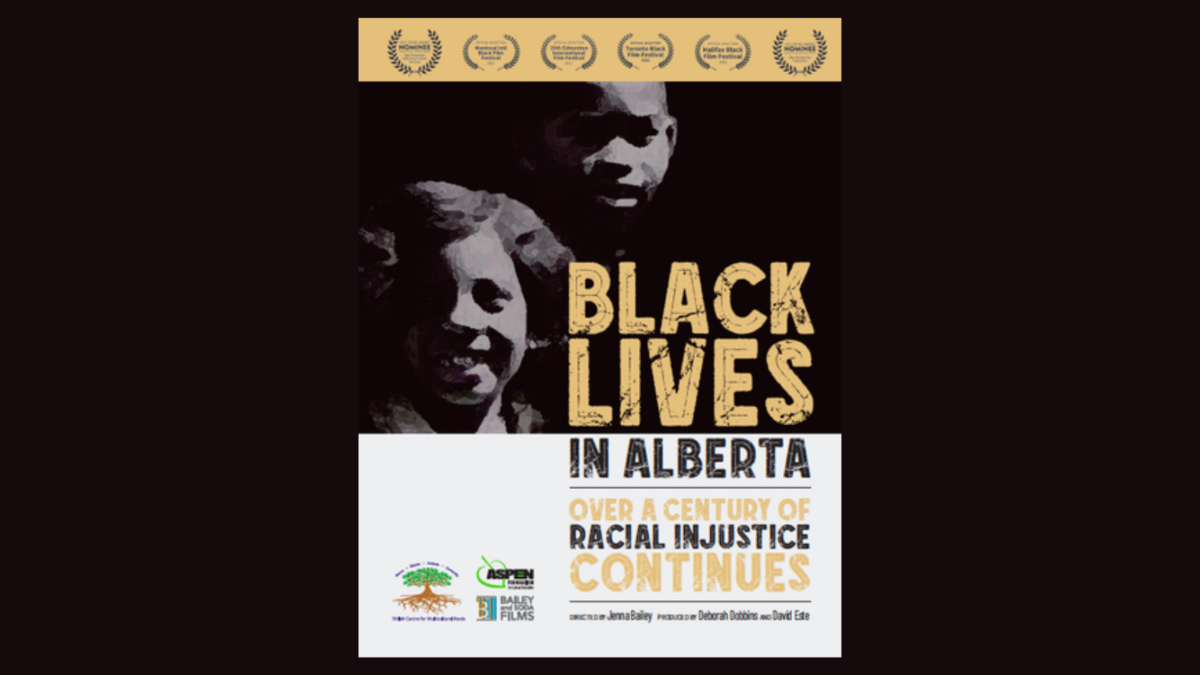 Poster for Black Lives in Alberta: Over a Century of Racial Injustice Continues, showing two Black faces