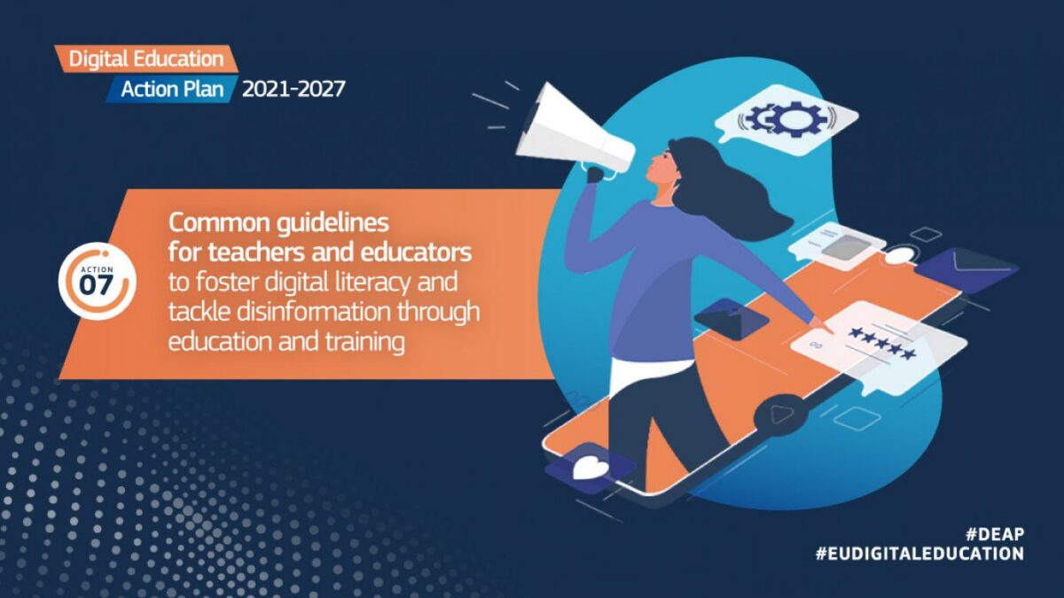 Digital Education Action Plan 2021-2027, Action 07: Common guidelines for teachers and educators to foster digital literacy