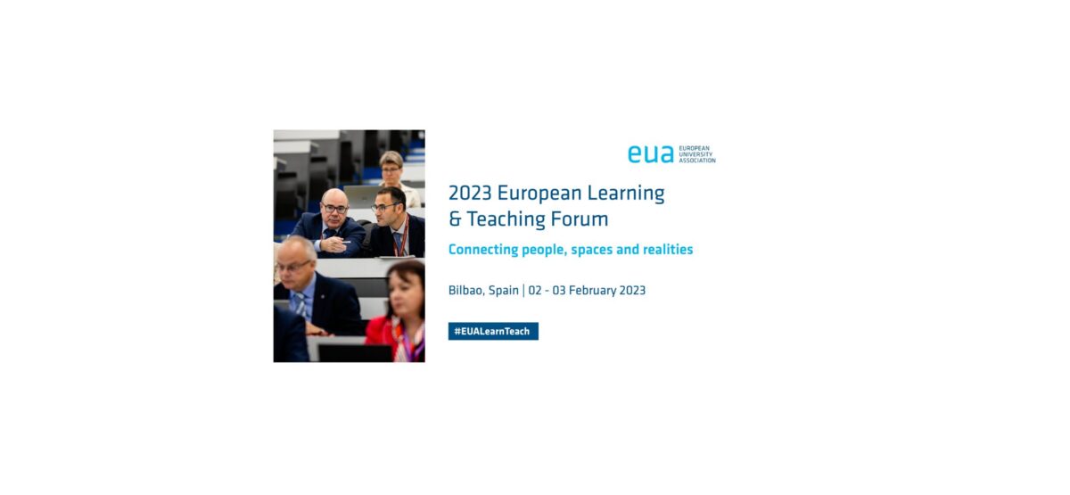 2023 European Learning & Teaching Forum: Connecting people, spaces and realities, Bilbao, Spain, 02-03 February 2023