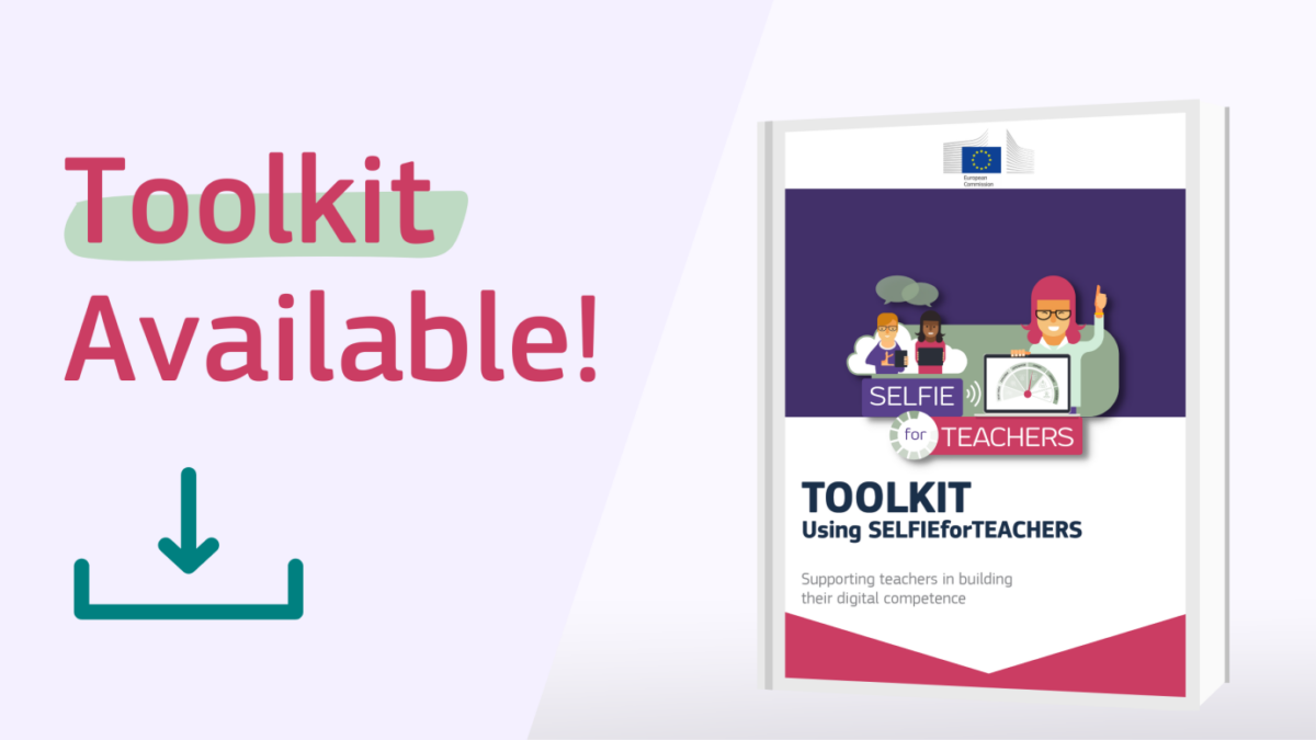 Toolkit Available! with a download icon and a cover of the SELFIE for TEACHERS toolkit