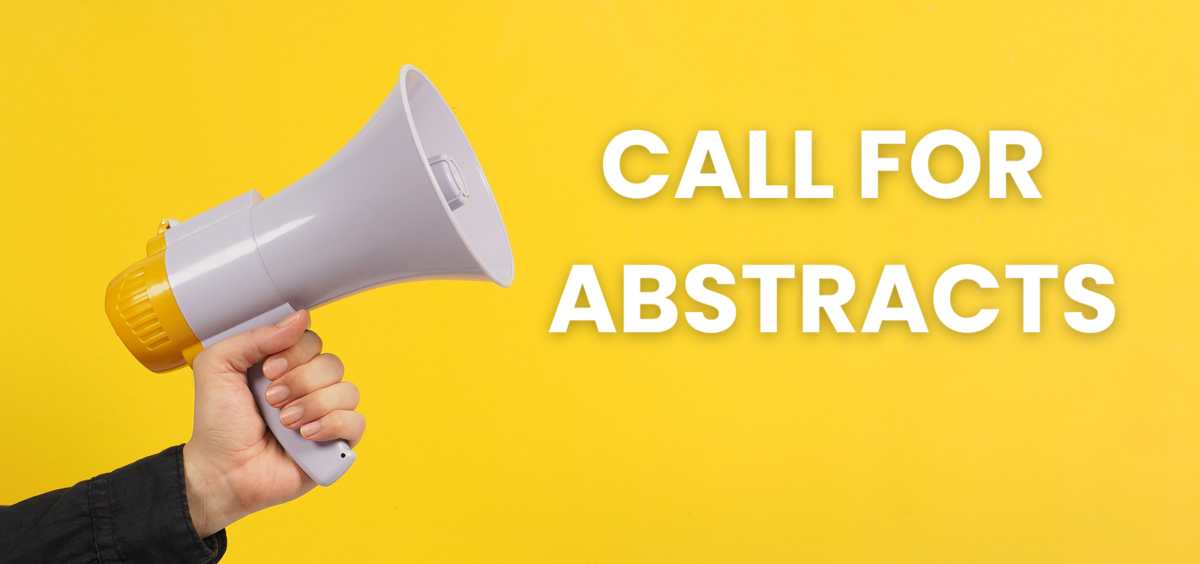 A hand holding a megaphone against a yellow background with the text Call for Abstracts.