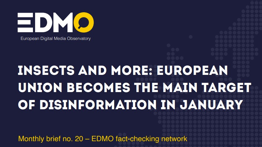EDMO logo and text: Insects and more: European Union becomes the main target of disinformation in January