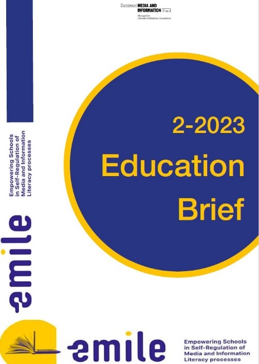 Cover of the EMILE Education Brief 2-2023, Empowering Schools in Self-Regulation of Media and Information Literacy processes