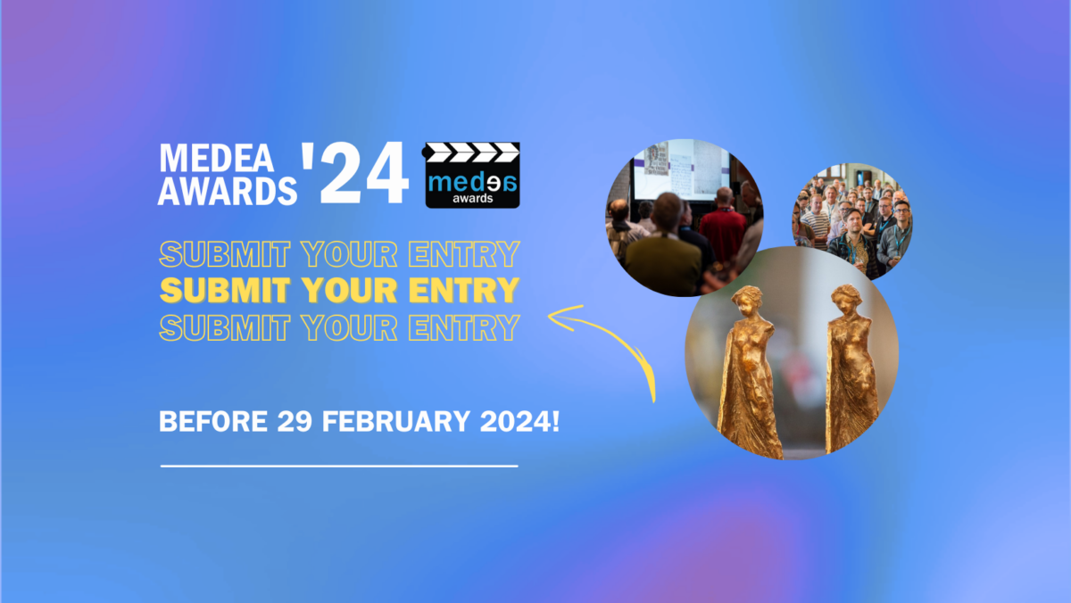 MEDEA Awards '24 banner: Submit your entry before 29 February 2024. Includes images of awards and people.