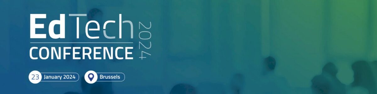 EdTech Conference 2024 banner with date 23 January 2024 and location Brussels