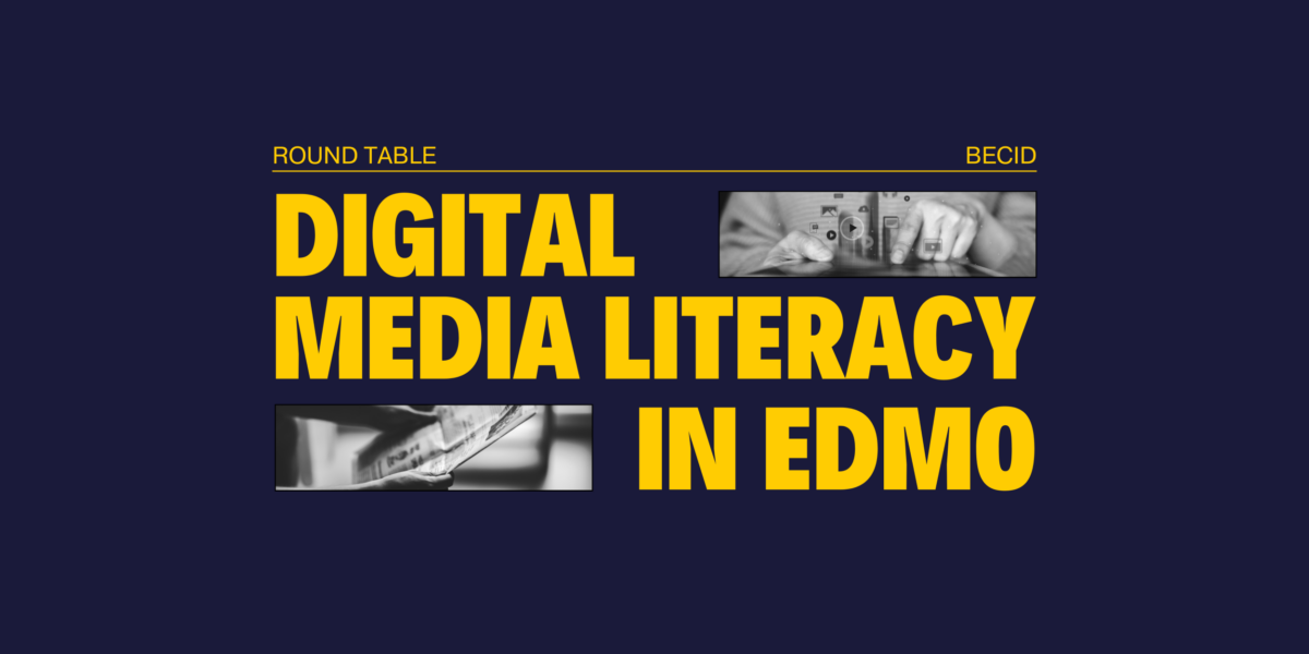 Digital Media Literacy in EDMO Round Table: BECID. Text on a dark blue background with two small images.
