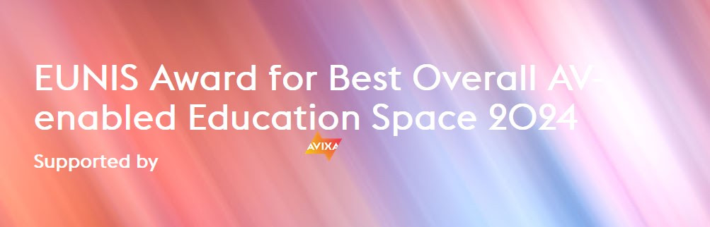 EUNIS Award for Best Overall AV-enabled Education Space 2024, supported by AVIXA